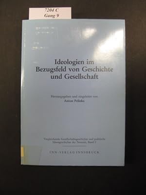 Bild des Verkufers fr Ideologien im Bezugsfeld von Geschichte und Gesellschaft. zum Verkauf von avelibro OHG