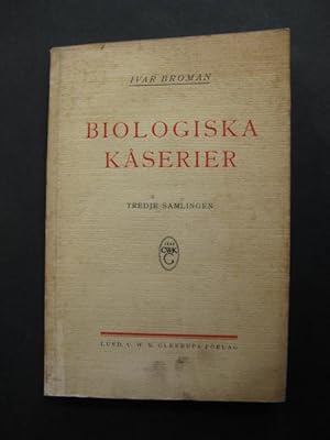 Seller image for Biologiska Kaserier. Tredje Samlingen. for sale by avelibro OHG