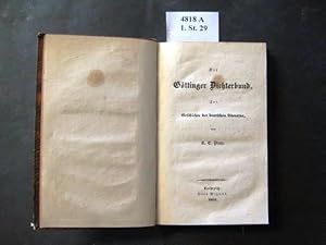 Imagen del vendedor de Der Gttinger Dichterbund. Zur Geschichte der deutschen Literatur. a la venta por avelibro OHG