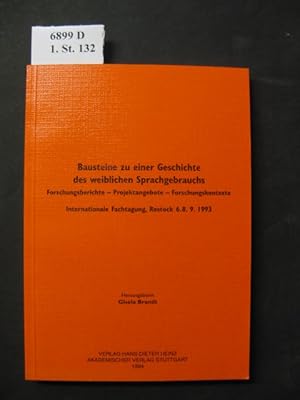 Bild des Verkufers fr Bausteine zu einer Geschichte des weiblichen Sprachgebrauchs. Forschungsberichte - Projektangebote - Forschungskontexte. zum Verkauf von avelibro OHG