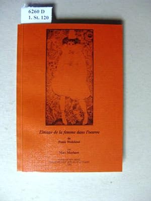 Seller image for L'image de la femme dans l'oeuvre de Frank Wedekind. for sale by avelibro OHG