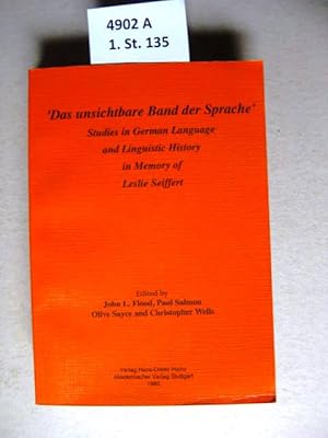 Seller image for Das unsichtbare Band der Sprache. Studies in German language and linguistic history in memory of Leslie Seiffert. for sale by avelibro OHG