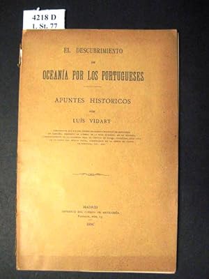 El Descubrimiento de Oceanía por los Portugueses. Apuntes Históricos por Luís Vidart.