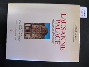 Image du vendeur pour Lausanne-Palace. Histoire et chroniques. - History and chronicles. mis en vente par avelibro OHG