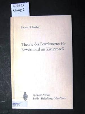 Imagen del vendedor de Theorie des Beweiswertes fr Beweismittel im Zivilprozess. a la venta por avelibro OHG