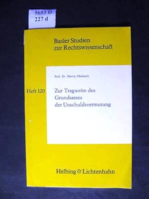 Image du vendeur pour Zur Tragweite des Grundsatzes der Unschuldsvermutung. mis en vente par avelibro OHG