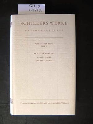 Bild des Verkufers fr Briefwechsel. Briefe an Schiller 1. 1. 1803 - 17. 5. 1805 (Anmerkungen). zum Verkauf von avelibro OHG