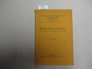 Wetzlar, Herborn, Dillenburg. Eine vergleichend-kulturgeographische Untersuchung.