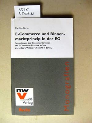 Immagine del venditore per E-Commerce und Binnenmarktprinzip in der EG. venduto da avelibro OHG