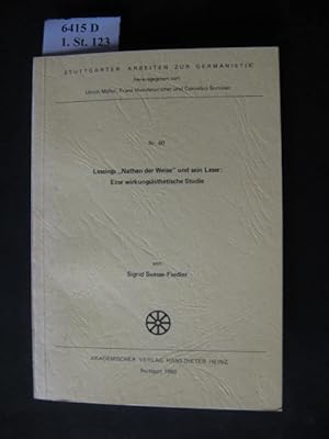 Seller image for Lessings Nathan der Weise und sein Leser. Eine wirkungssthetische Studie. for sale by avelibro OHG