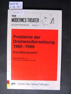 Imagen del vendedor de Probleme der Dramenbersetzung 1960 - 1988. Eine Bibliographie. a la venta por avelibro OHG