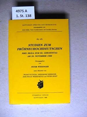 Bild des Verkufers fr Studien zum Frhneuhochdeutschen. Emil Skla zum 60. Geburtstag am 20. November 1988. zum Verkauf von avelibro OHG