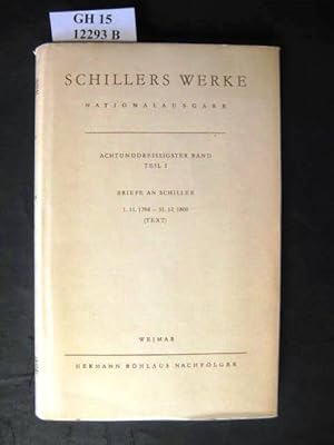 Bild des Verkufers fr Briefwechsel. Briefe an Schiller 1.11.1798 - 31.12.1800 (Text). zum Verkauf von avelibro OHG
