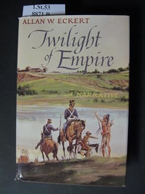 Imagen del vendedor de Twilight of Empire. A Narrative. a la venta por avelibro OHG