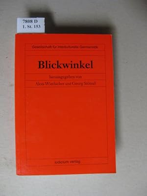 Bild des Verkufers fr Blickwinkel. Kulturelle Optik und interkulturelle Gegenstandskonstitution; Akten des III. Internationalen Kongresses der Gesellschaft fr Interkulturelle Germanistik, Dsseldorf 1994. zum Verkauf von avelibro OHG