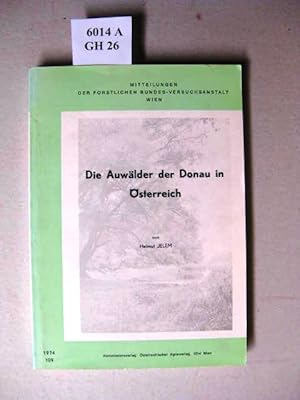 Bild des Verkufers fr Die Auwlder der Donau in sterreich. zum Verkauf von avelibro OHG