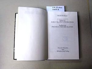 Bild des Verkufers fr Essays in Early Slavic Civilization./ Studien zur Frhkultur der Slaven. [in memory of Dmitrij Tschiezewskij]. zum Verkauf von avelibro OHG