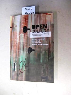 Seller image for Open culture. konomien zwischen ffnung und Begrenzung. for sale by avelibro OHG