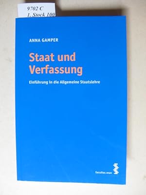 Immagine del venditore per Staat und Verfassung. Einfhrung in die Allgemeine Staatslehre. venduto da avelibro OHG