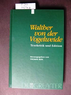 Bild des Verkufers fr Walther von der Vogelweide. Textkritik und Edition. zum Verkauf von avelibro OHG