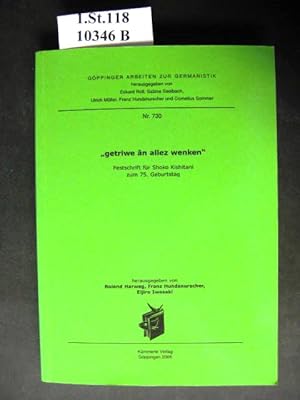 Seller image for Getriwe an allez wenken : Festschrift for Shoko Kishitani zum 75. Geburtstag. - aus: gppinger arbeiten zur germanistik. for sale by avelibro OHG