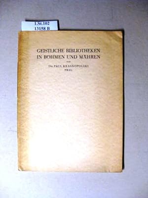 Bild des Verkufers fr Geistliche Bibliotheken in Bhmen und Mhren. - sonderdruck aus dem gutenberg-jahrbuch. zum Verkauf von avelibro OHG
