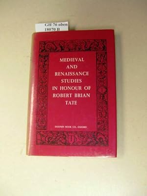 Seller image for Medieval and Renaissance studies in honour of Robert Brian Tate. for sale by avelibro OHG