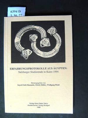 Seller image for Erfahrungsprotokolle aus gypten. Salzburger Studierende in Kairo 1994. for sale by avelibro OHG
