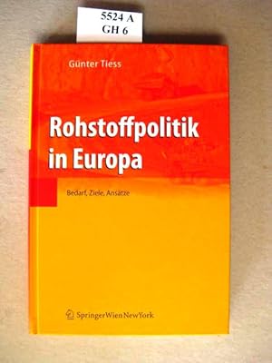 Seller image for Rohstoffpolitik in Europa. Bedarf, Ziele, Anstze. for sale by avelibro OHG