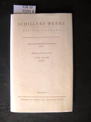 Seller image for Briefwechsel. Briefe an Schiller 1.1.1801 - 31.12.1802 (Text). for sale by avelibro OHG