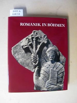 Bild des Verkufers fr Romanik in Bhmen. Geschichte, Architektur, Malerei, Plastik u. Kunstgewerbe. zum Verkauf von avelibro OHG