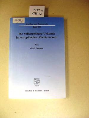 Seller image for Die vollstreckbare Urkunde im europischen Rechtsverkehr. for sale by avelibro OHG