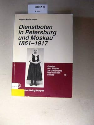 Bild des Verkufers fr Dienstboten in Petersburg und Moskau 1861 - 1917. Hintergrund, Alltag, soziale Rolle. zum Verkauf von avelibro OHG