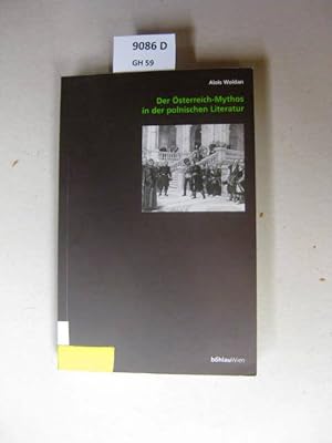 Imagen del vendedor de Der sterreich-Mythos in der polnischen Literatur. a la venta por avelibro OHG