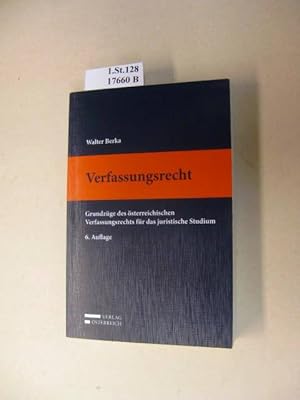 Bild des Verkufers fr Verfassungsrecht. Grundzge des sterreichischen Verfassungsrechts fr das juristische Studium. zum Verkauf von avelibro OHG