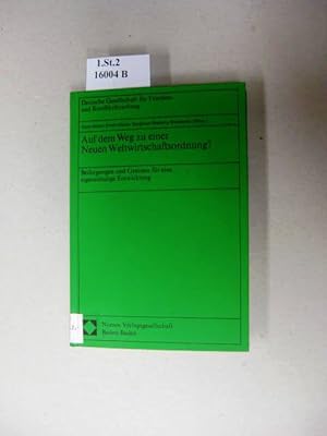 Immagine del venditore per Auf dem Weg zu einer neuen Weltwirtschaftsordnung? Bedingungen und Grenzen fr eine eigenstndige Entwicklung. venduto da avelibro OHG