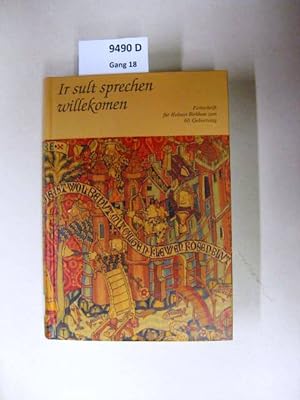 Seller image for Ir sult sprechen willekomen Grenzenlose Medivistik ; Festschrift fr Helmut Birkhan zum 60. Geburtstag. for sale by avelibro OHG