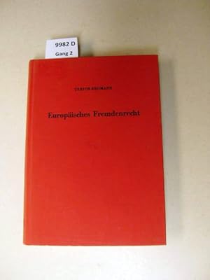 Bild des Verkufers fr Europisches Fremdenrecht. Texte. zum Verkauf von avelibro OHG