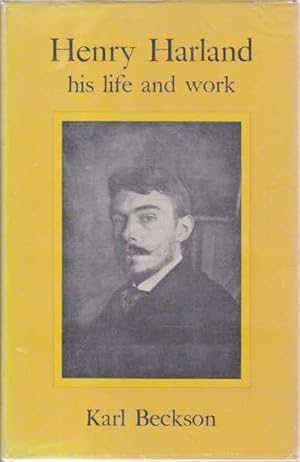 Immagine del venditore per Henry Harland: His Life and Work venduto da Goulds Book Arcade, Sydney