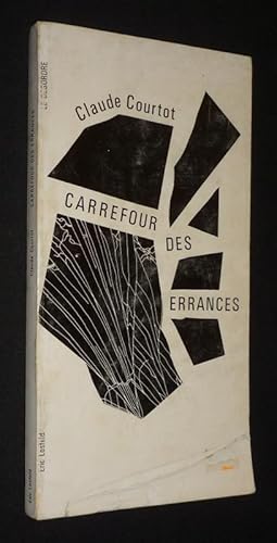 Image du vendeur pour Carrefour des errances mis en vente par Abraxas-libris