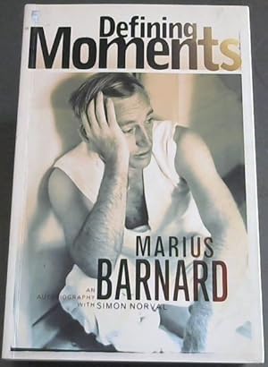 Seller image for Defining Moments: A Memoir for sale by Chapter 1