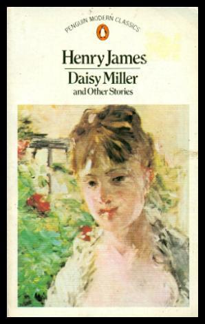 Seller image for DAISY MILLER - and Other Stories for sale by W. Fraser Sandercombe