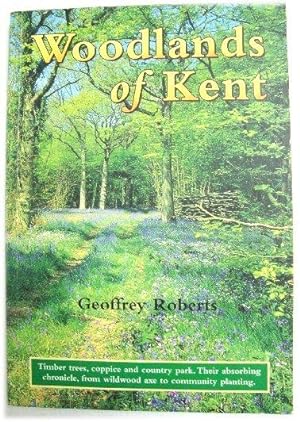 Bild des Verkufers fr Woodlands of Kent zum Verkauf von PsychoBabel & Skoob Books