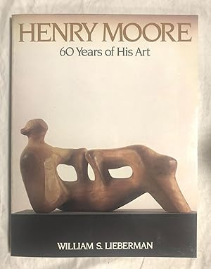 Image du vendeur pour HENRY MOORE. 60 Years of His Art mis en vente par Librera Sagasta