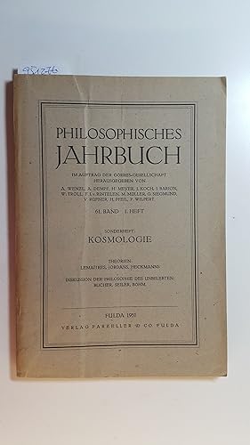 Philosophisches Jahrbuch - 61. Band * 1. Heft Sonderheft: Kosmologie 1951