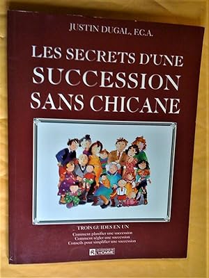 Seller image for Les secrets d'une succession sanc chicane for sale by Claudine Bouvier