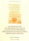 Image du vendeur pour Las ediciones del ?Vocabularium seu Lexicom Eclesisticum?, de Rodrigo Fernndez de Santaella y Diego Jimnez Arias (1499-1798) mis en vente par AG Library