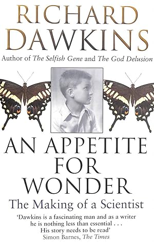 Immagine del venditore per An Appetite For Wonder: The Making Of A Scientist venduto da M Godding Books Ltd