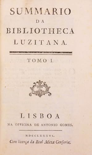 Image du vendeur pour SUMMARIO DA BIBLIOTHECA LUZITANA. mis en vente par Livraria Castro e Silva