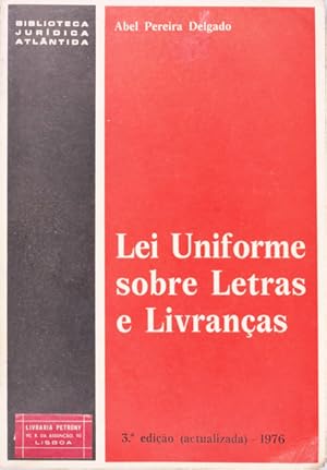 Bild des Verkufers fr LEI UNIFORME SOBRE LETRAS E LIVRANAS. zum Verkauf von Livraria Castro e Silva